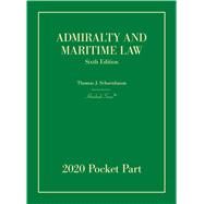 Admiralty and Maritime Law, 6th, 2020 Pocket Part by Schoenbaum, Thomas J., 9781647086671