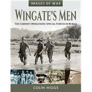 Wingate's Men by Higgs, Colin, 9781526746672