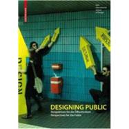 Designing Public by Erlhoff, Michael, 9783764386672