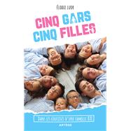 Cinq gars, cinq filles by Elodie Luor, 9791033616672