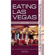 Eating Las Vegas 2016 by Curtas, John; Thilmont, Greg; Wilburn, Mitchell; Lagasse, Emeril, 9781935396673