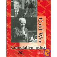 Cold War Reference Library Cumulative Index by Baker, Lawrence W., 9780787676674