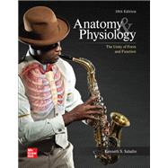 Loose Leaf for Anatomy & Physiology: The Unity of Form and Function by Saladin, Kenneth, 9781266046674
