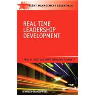 Real Time Leadership Development by Yost, Paul R.; Plunkett, Mary Mannion, 9781405186674