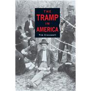 The Tramp in America by Cresswell, Tim, 9781861896674