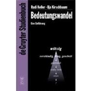 Bedeutungswandel by Keller, Rudi; Kirschbaum, Ilja, 9783110176674
