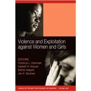 Violence and Exploitation Against Women and Girls, Volume 1087 by Denmark, Florence; Krauss, Herbert H.; Halpern, Esther; Sechzer, Jeri A., 9781573316675