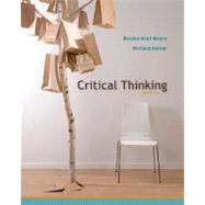 Critical Thinking by Moore, Brooke Noel; Parker, Richard, 9780073386676
