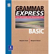 Grammar Express Basic, with Answer Key by Fuchs, Marjorie; Schoenberg, Irene E.; Bonner, Margo, 9780130496676