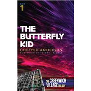 The Butterfly Kid by Anderson, Chester; Beagle, Peter S., 9780486836676