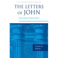 The Letters of John by Kruse, Colin G., 9780802876676