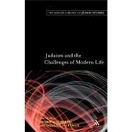 Judaism and the Challenges of Modern Life by Halbertal, Moshe; Hartman, Donniel, 9780826496676