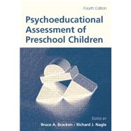 Psychoeducational Assessment of Preschool Children by Bracken,Bruce, 9781138866676
