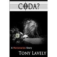 Coda? by Lavely, Tony; Salama, Tommi, 9781511926676