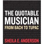 Quotable Musician Pa by Anderson,Sheila E., 9781581156676