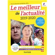 Le meilleur de l'actualit 2019-2020 by Matthieu Alfr; Ken Lecoutre; Nicolas Lothon; La ANTONICELLI; Kvin Besozzi; Isabelle Chapellire;, 9782100806676