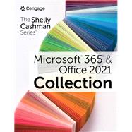 MindTap for The Shelly Cashman Series Collection, Microsoft 365 & Office 2021 by Sandra Cable/Steven M. Freund/Ellen Monk/Susan Sebok/Joy L. Starks/Misty E. Vermaat, 9780357676677