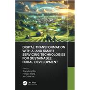 Digital Transformation with AI and Smart Servicing Technologies for Sustainable Rural Development by , 9781032686677