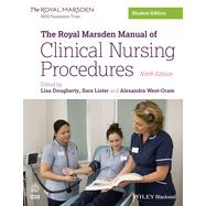The Royal Marsden Manual of Clinical Nursing Procedures by Dougherty, Lisa; Lister, Sara; West-Oram, Alex, 9781118746677