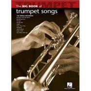Big Book of Trumpet Songs by Unknown, 9781423426677