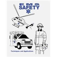 Ems Safety by Federal Emergency Management Agency; United States Fire Administration, 9781523416677