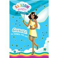 Rainbow Magic Pet Fairies Book #3: Georgia the Guinea Pig Fairy by Meadows, Daisy; Ripper, Georgie, 9781667206677