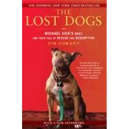 The Lost Dogs by Gorant, Jim, 9781592406678