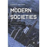 Modern Societies: A Comparative Perspective by Sanderson,Stephen K., 9781612056678