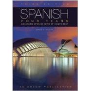 Spanish Four Years: Advanced Spanish with AP Component by Amsco, 9781629746678
