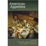 American Appetites by Wallach, Jennifer Jenson; Swindall, Lindsey R., 9781557286680
