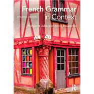 French Grammar in Context by Jubb; Margaret, 9780415706681