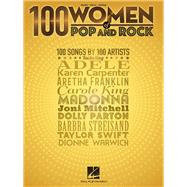 100 Women of Pop and Rock by Unknown, 9781540036681