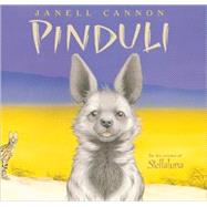Pinduli by Cannon, Janell, 9780152046682