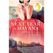 Next Year in Havana by Cleeton, Chanel, 9780399586682