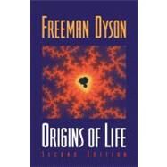 Origins of Life by Freeman Dyson, 9780521626682