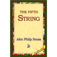 The Fifth String by Sousa, John Philip, 9781595406682