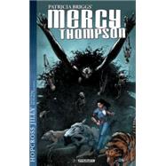 Mercy Thompson by Briggs, Patricia; Hoskin, Rik; Garcia, Tom, 9781606906682