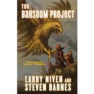 The Barsoom Project by Niven, Larry; Barnes, Steven, 9780765326683