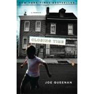 Closing Time : A Memoir by Queenan, Joe (Author), 9780143116684