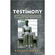 Testimony by Muers, Rachel, 9780334046684