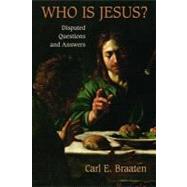 Who Is Jesus? by Braaten, Carl E., 9780802866684
