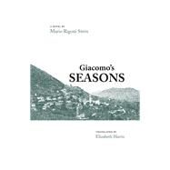 Giacomo's Seasons by Stern, Mario Rigoni; Harris, Elizabeth, 9780982746684