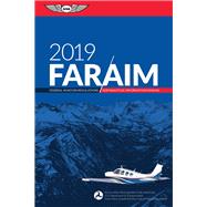 Far/Aim 2019 by Aviation Supplies & Academics, Inc., 9781619546684