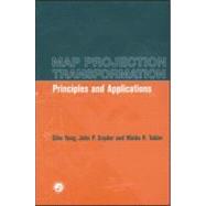 Map Projection Transformation: Principles and Applications by Snyder; John K., 9780748406685