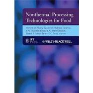 Nonthermal Processing Technologies for Food by Zhang, Howard Q.; Barbosa-Cánovas, Gustavo V.; Balasubramaniam, V. M. Bala; Dunne, C. Patrick; Farkas, Daniel F.; Yuan, James T. C., 9780813816685
