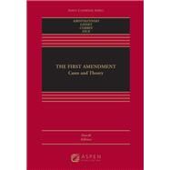 The First Amendment Cases and Theory [Connected eBook] by Krotoszynski, Ronald J.; Lidsky, Lyrissa C. Barnett; Corbin, Caroline M.; Zick, Timothy, 9781543826685