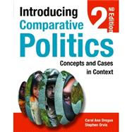 Introducing Comparative Politics: Concepts and Cases in Context, 2nd Edition by Carol Ann Drogus; Stephen Orvis, 9781608716685