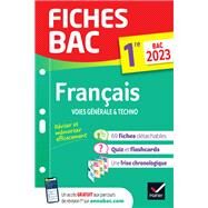 Fiches bac Franais 1re gnrale & techno Bac 2023 by Hlne Bernard; Denise Marchal; Sophie Saulnier; Swann Spies; Brangre Touet; Laure Warot, 9782401086685