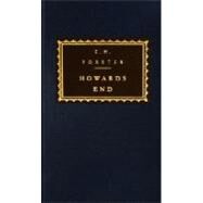 Howards End by Forster, E. M.; Kazin, Alfred, 9780679406686