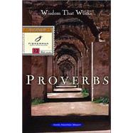 Proverbs Wisdom that Works by Wright, Vinita Hampton, 9780877886686